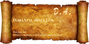 Dumitru Ancilla névjegykártya